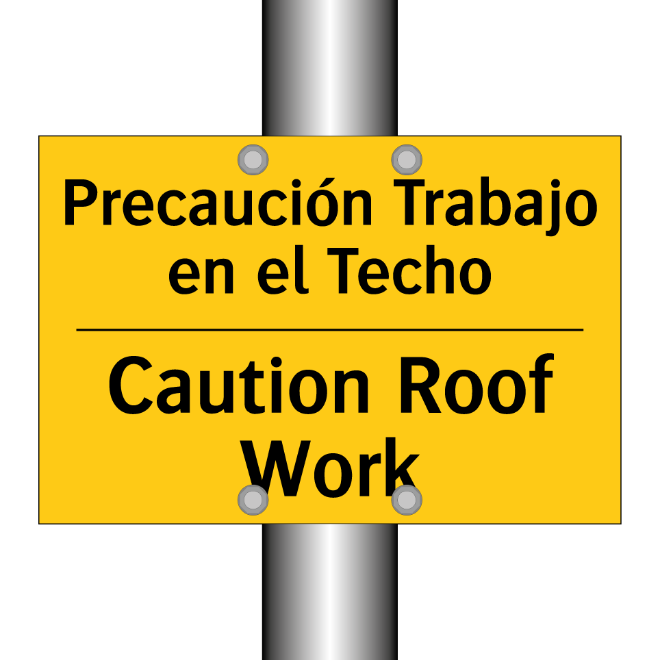 Precaución Trabajo en el Techo - Caution Roof Work