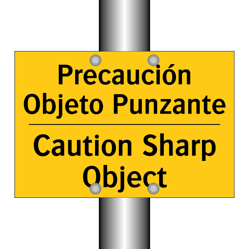 Precaución Objeto Punzante - Caution Sharp Object