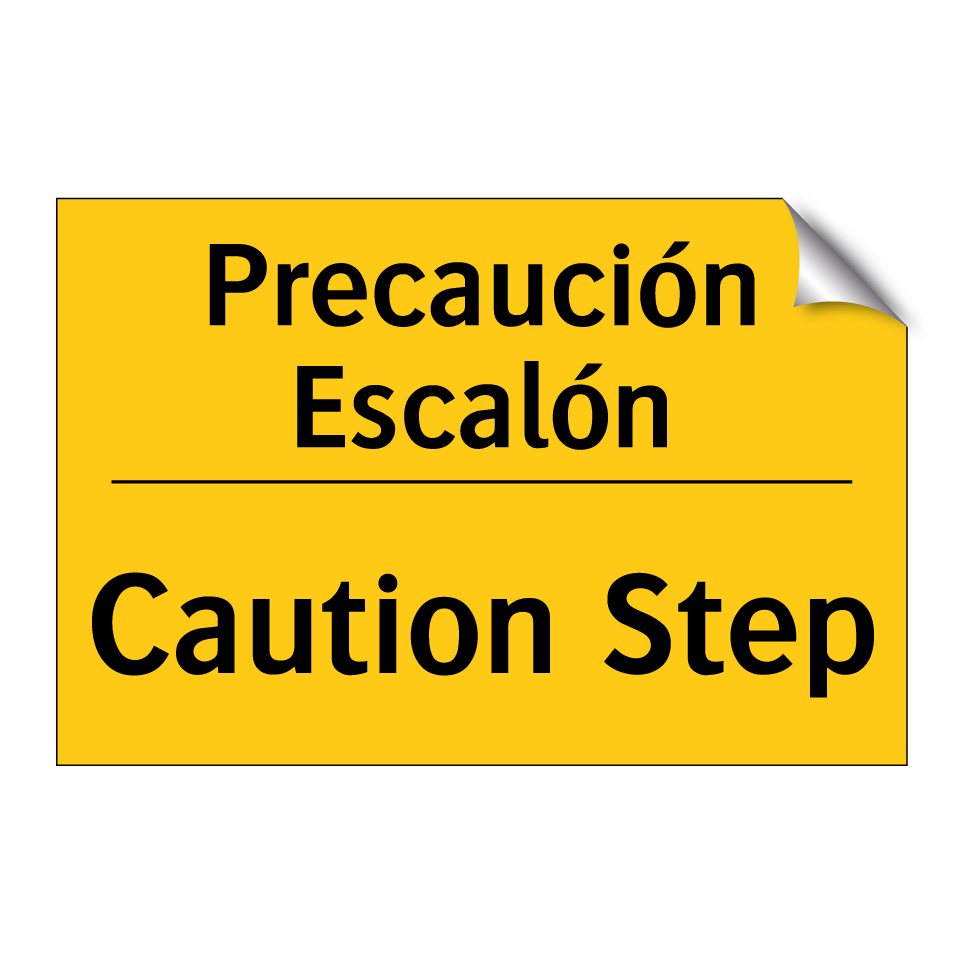 Precaución Escalón - Caution Step