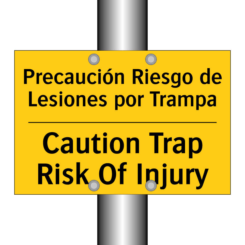 Precaución Riesgo de Lesiones por Trampa - Caution Trap Risk Of Injury