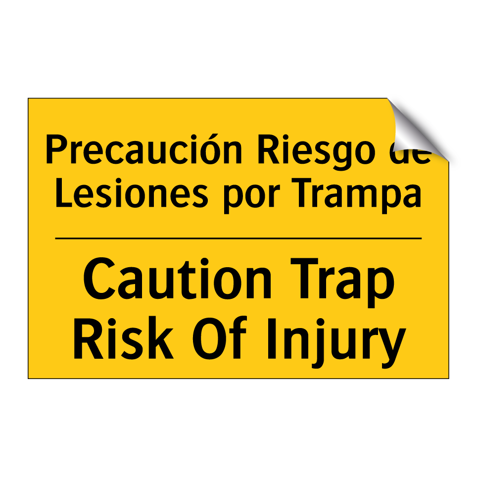 Precaución Riesgo de Lesiones por Trampa - Caution Trap Risk Of Injury