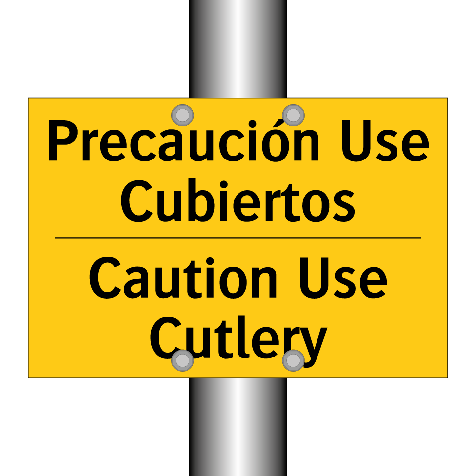 Precaución Use Cubiertos - Caution Use Cutlery