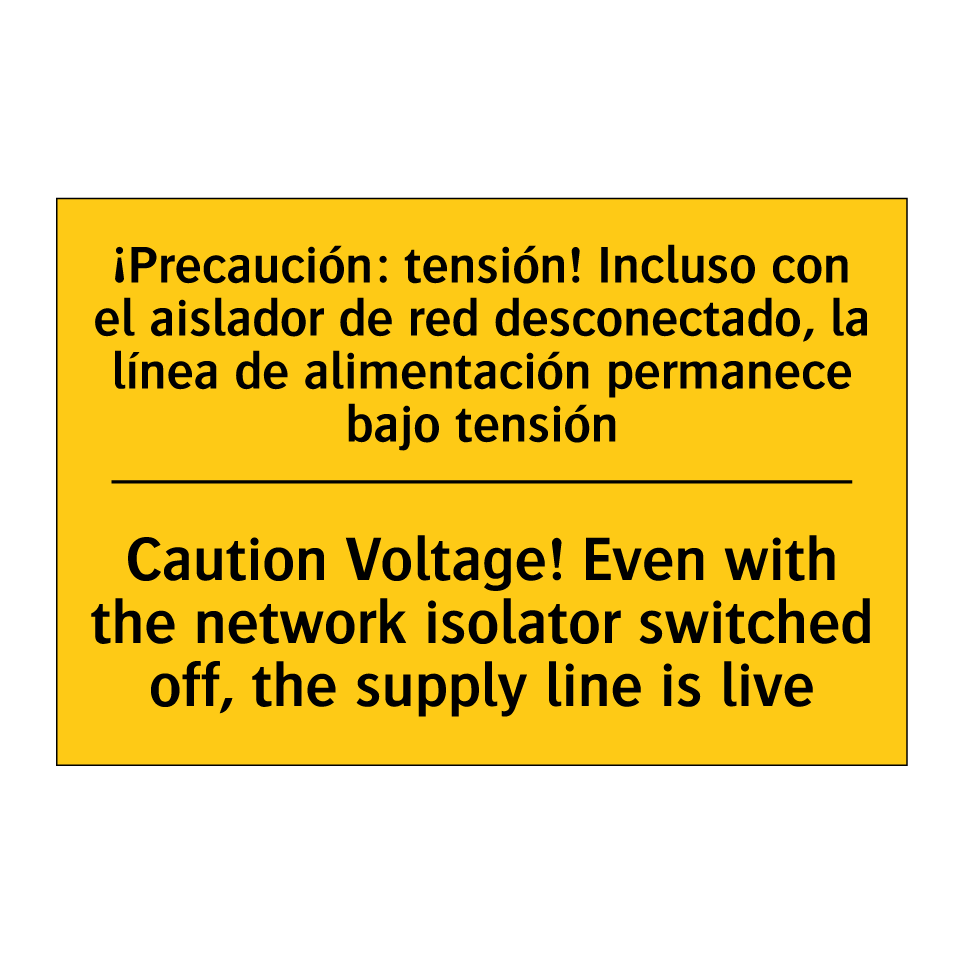 Caution Voltage! Even with the network isolator switched off, the supply line is live - Caution Voltage! Even with the network isolator switched off, the supply line is live