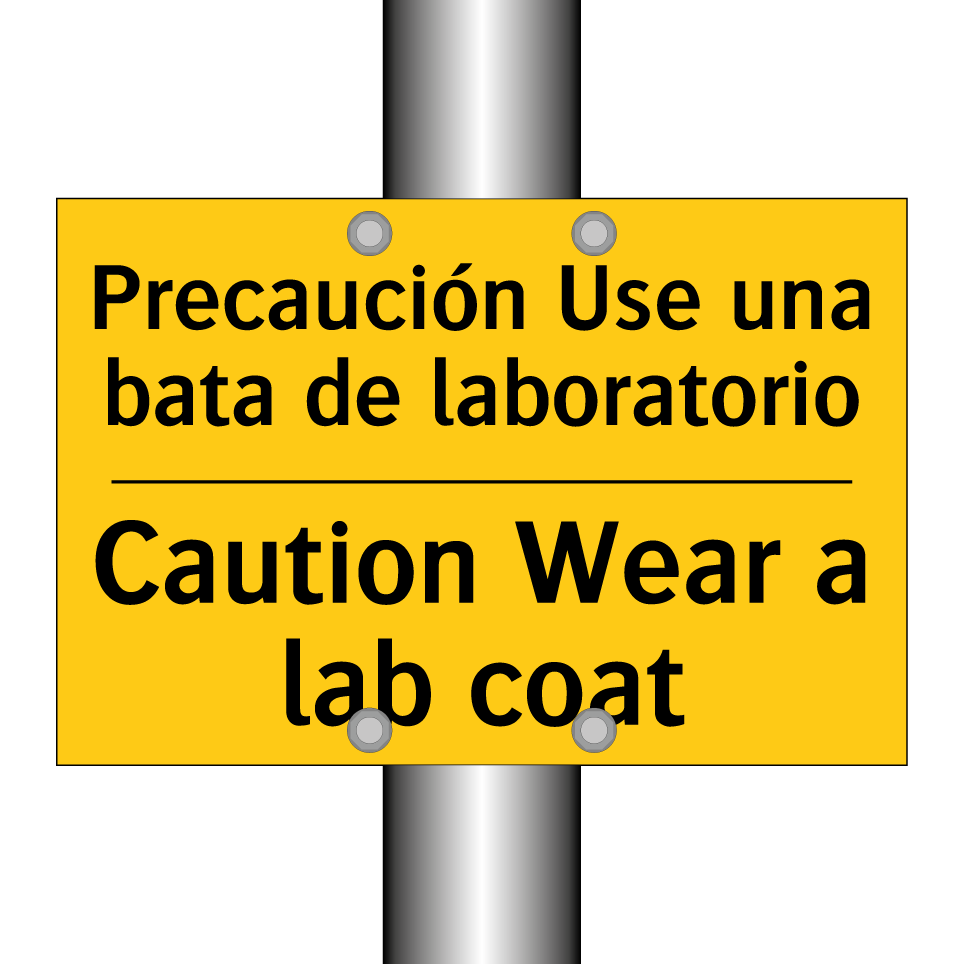 Precaución Use una bata de laboratorio - Caution Wear a lab coat