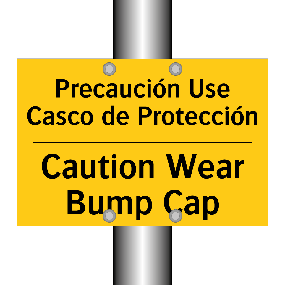 Precaución Use Casco de Protección - Caution Wear Bump Cap