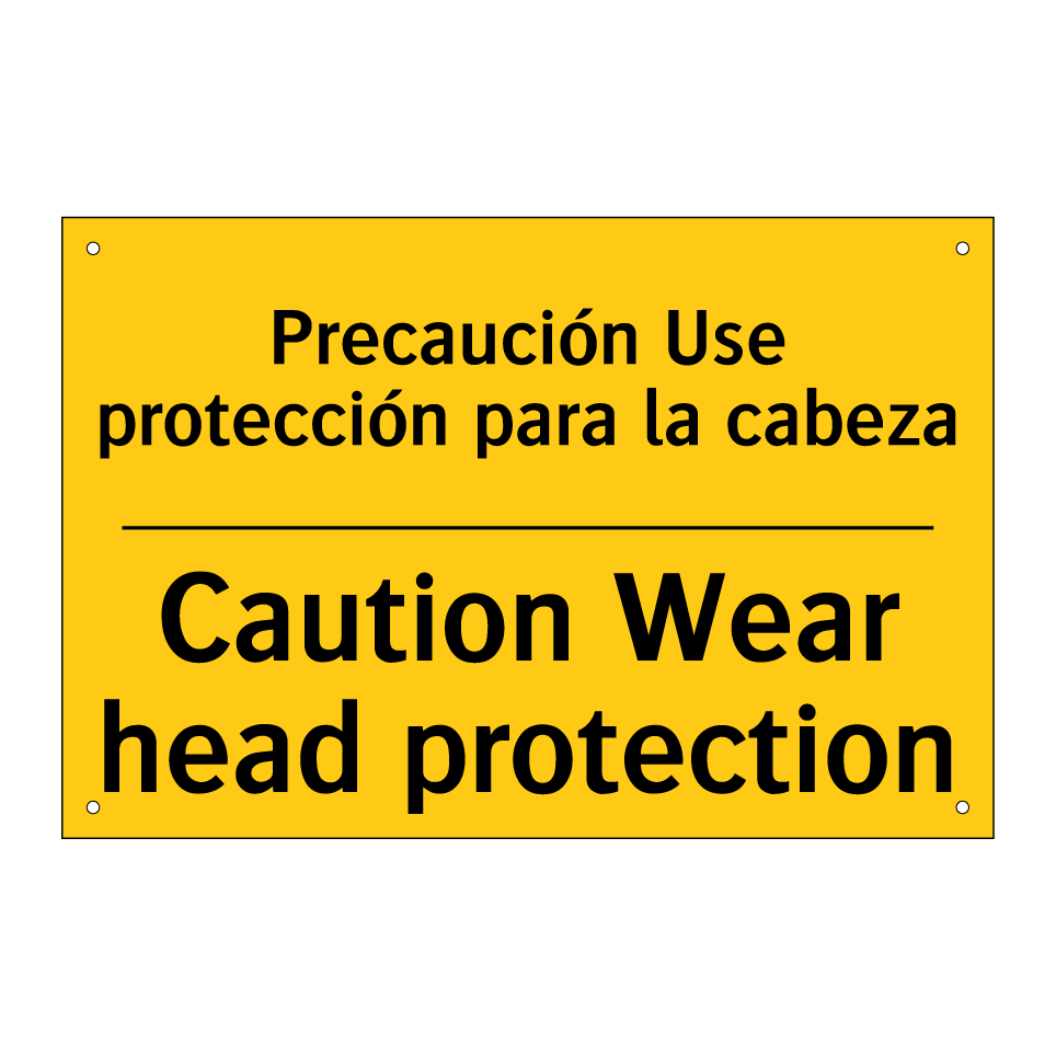 Precaución Use protección para la cabeza - Caution Wear head protection