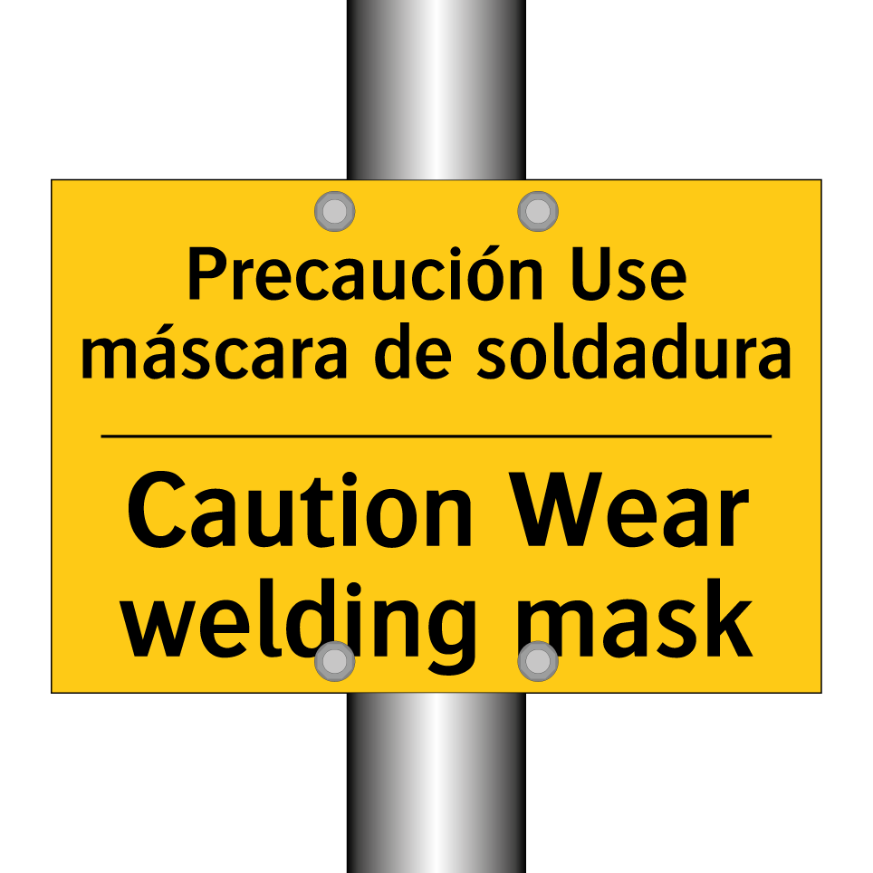 Precaución Use máscara de soldadura - Caution Wear welding mask
