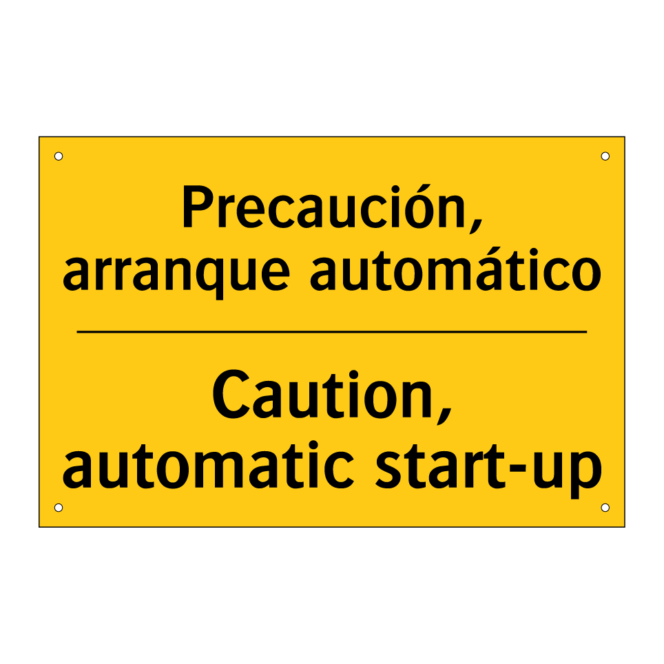 Precaución, arranque automático - Caution, automatic start-up
