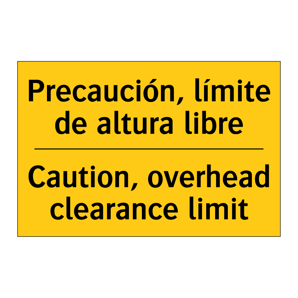 Precaución, límite de altura libre - Caution, overhead clearance limit