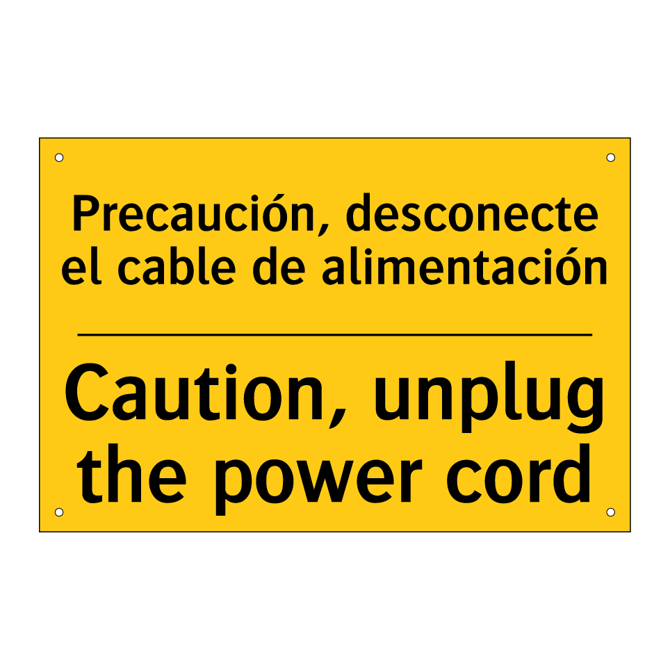 Precaución, desconecte el cable de alimentación - Caution, unplug the power cord