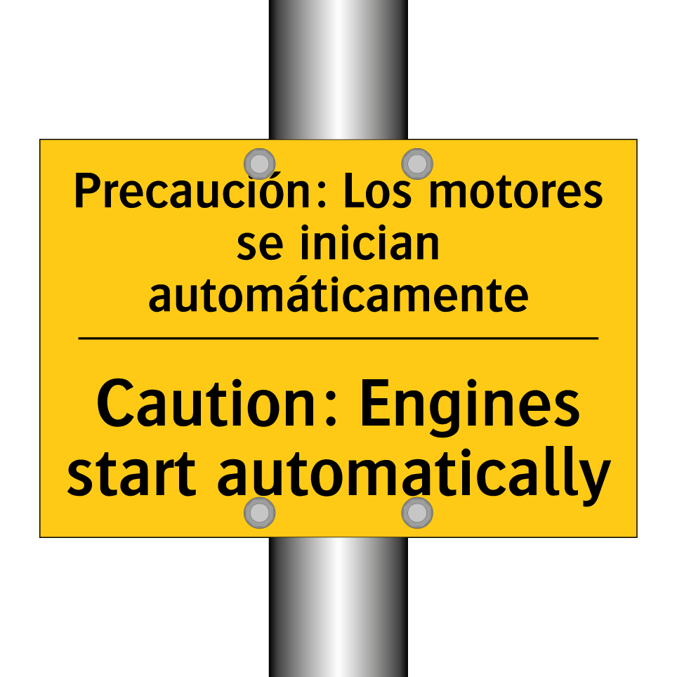 Precaución: Los motores se inician automáticamente - Caution: Engines start automatically
