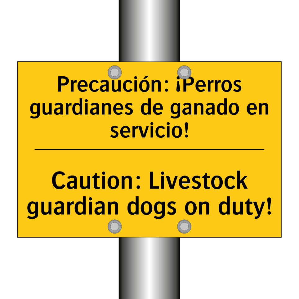 Precaución: ¡Perros guardianes de ganado en servicio! - Caution: Livestock guardian dogs on duty!