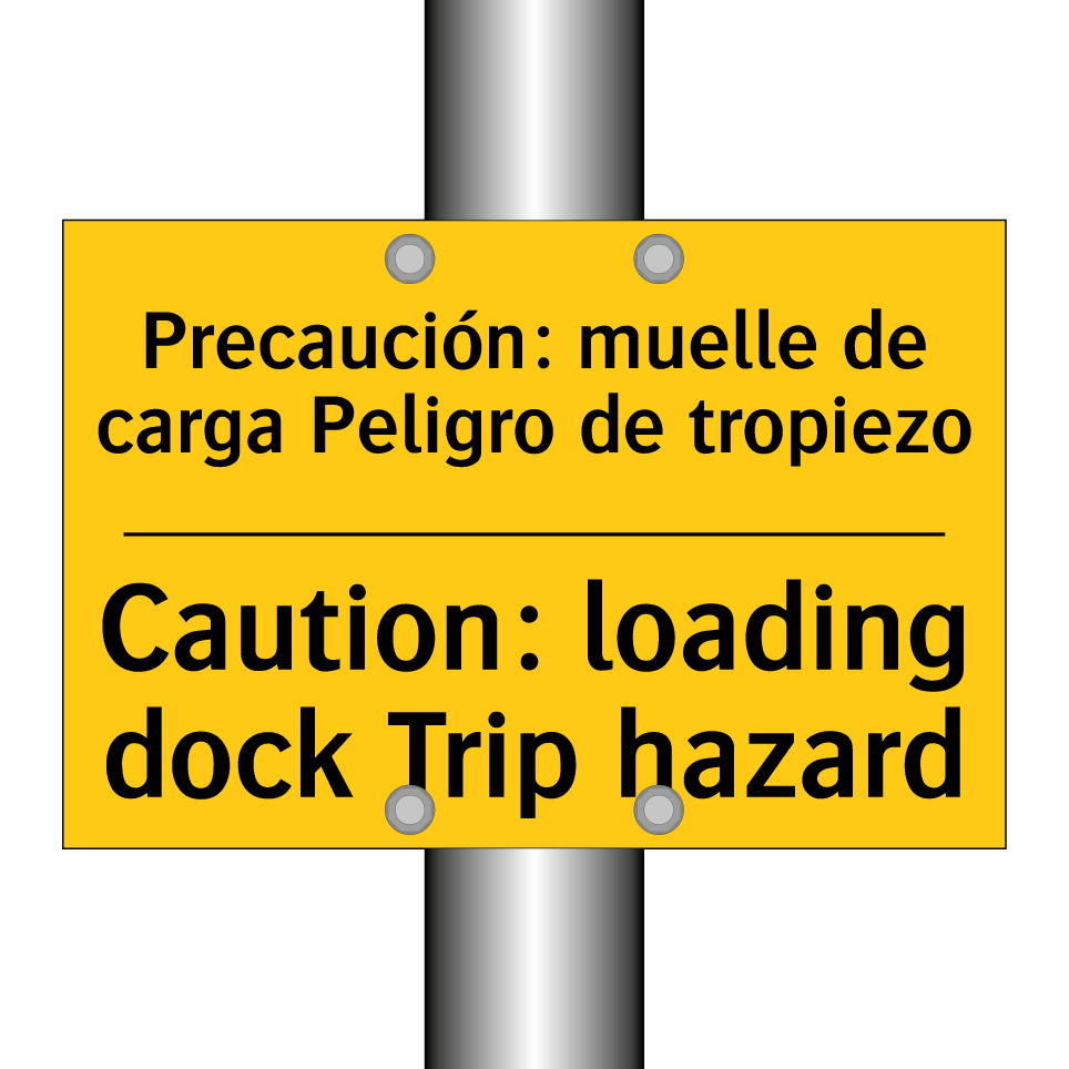 Precaución: muelle de carga Peligro de tropiezo - Caution: loading dock Trip hazard