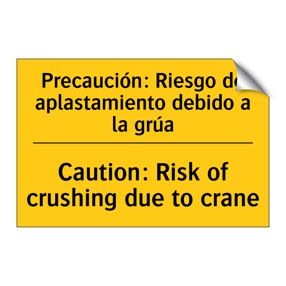 Precaución: Riesgo de aplastamiento debido a la grúa - Caution: Risk of crushing due to crane