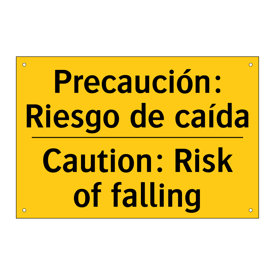 Precaución: Riesgo de caída - Caution: Risk of falling