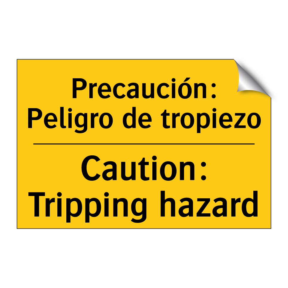 Precaución: Peligro de tropiezo - Caution: Tripping hazard