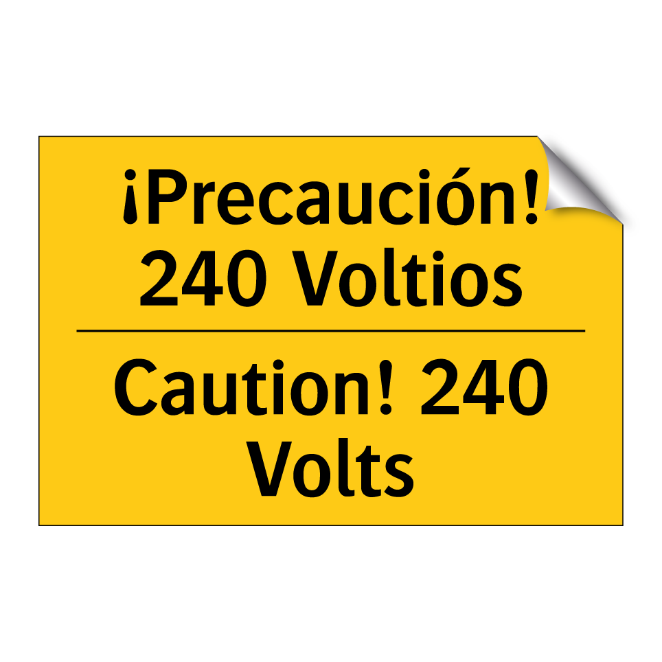 ¡Precaución! 240 Voltios - Caution! 240 Volts