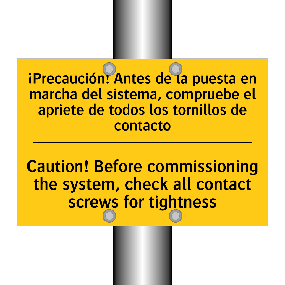 Caution! Before commissioning the system, check all contact screws for tightness - Caution! Before commissioning the system, check all contact screws for tightness