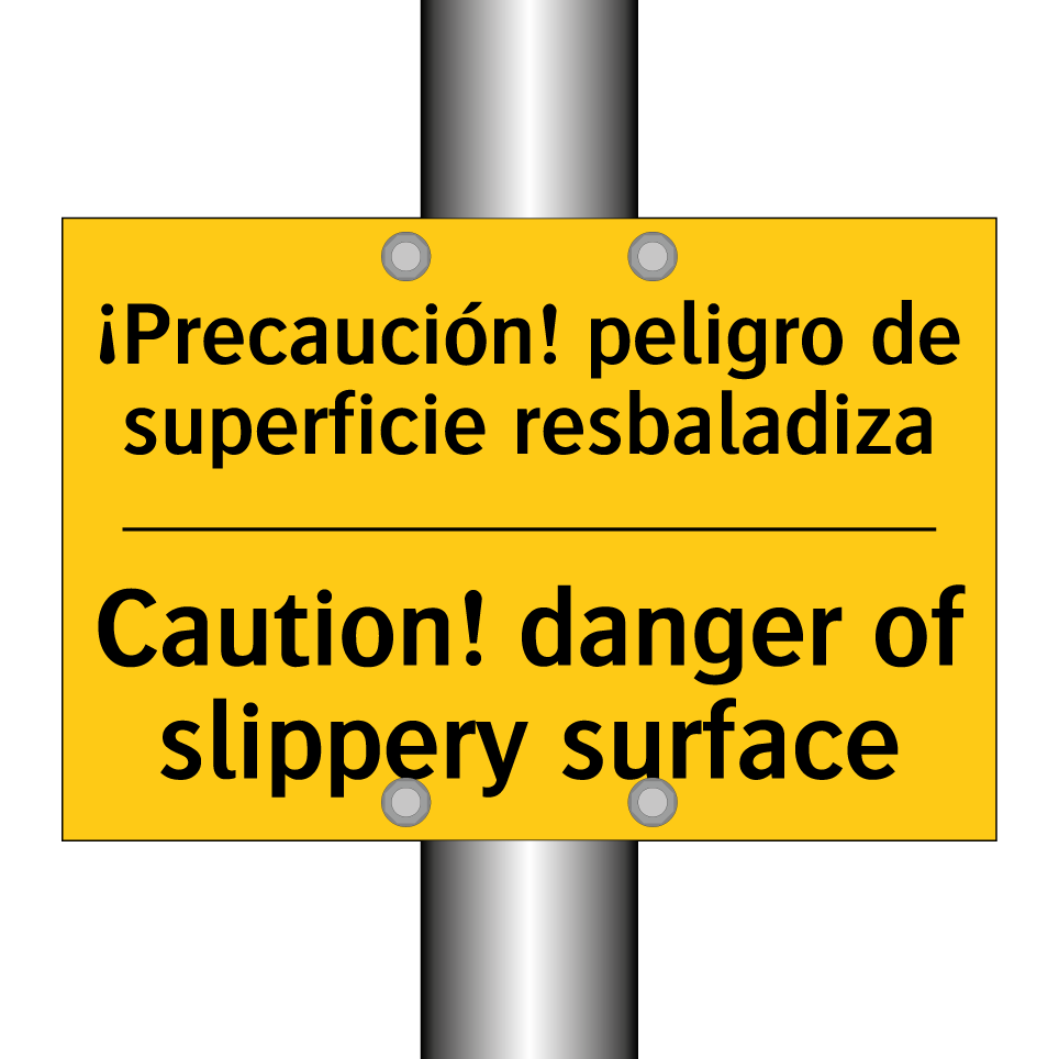 ¡Precaución! peligro de superficie resbaladiza - Caution! danger of slippery surface