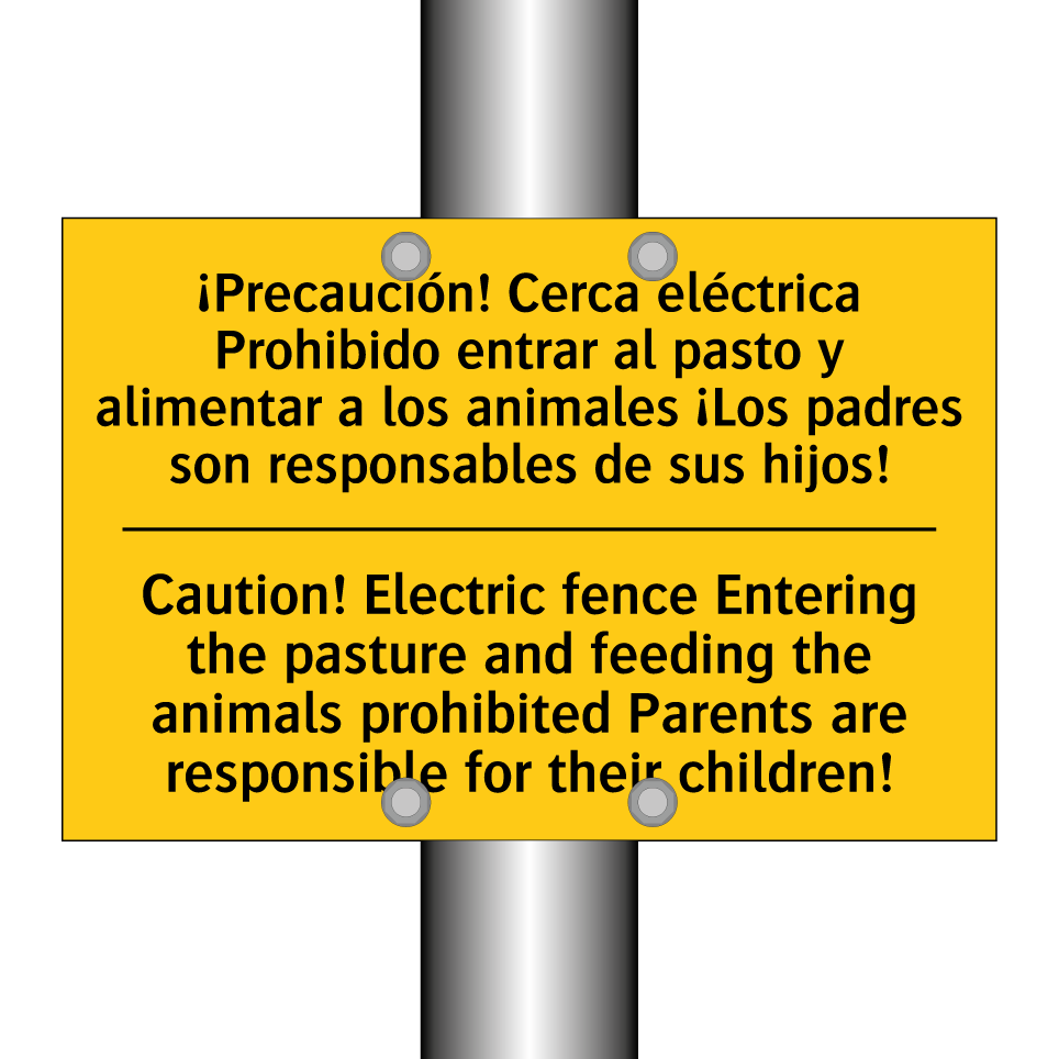 ¡Precaución! Cerca eléctrica Prohibido entrar al pasto y alimentar a los animales ¡Los padres son responsables de sus hijos! - Caution! Electric fence Entering the pasture and feeding the animals prohibited Parents are responsible for their /.../