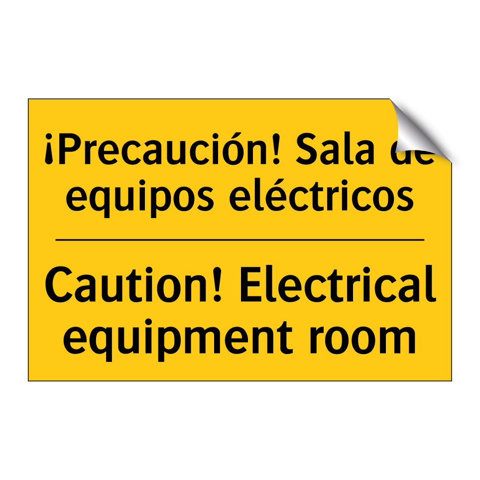 ¡Precaución! Sala de equipos eléctricos - Caution! Electrical equipment room
