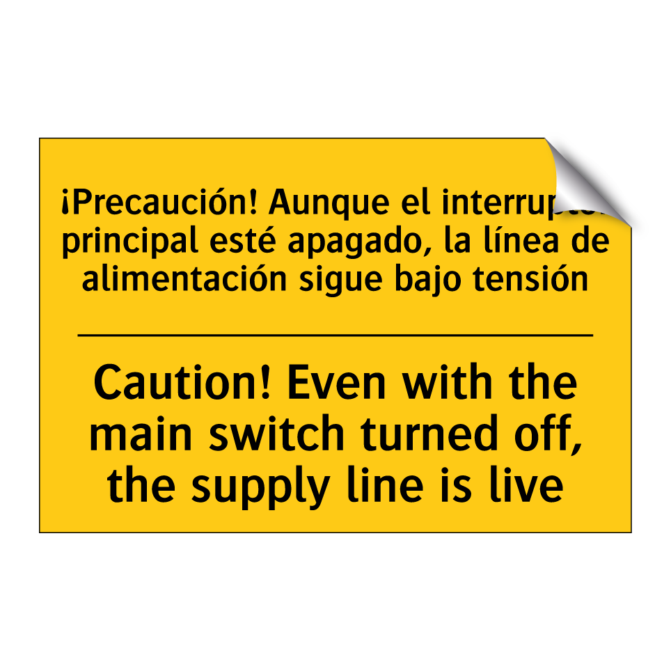 Caution! Even with the main switch turned off, the supply line is live - Caution! Even with the main switch turned off, the supply line is live