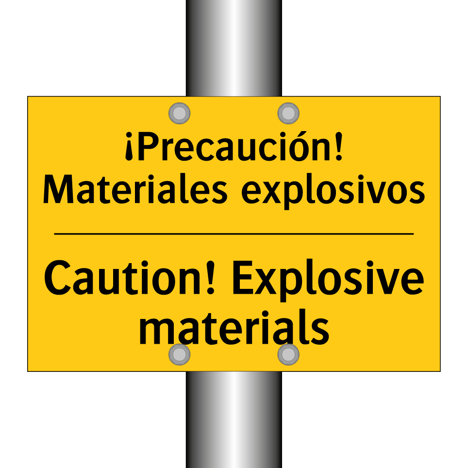¡Precaución! Materiales explosivos - Caution! Explosive materials
