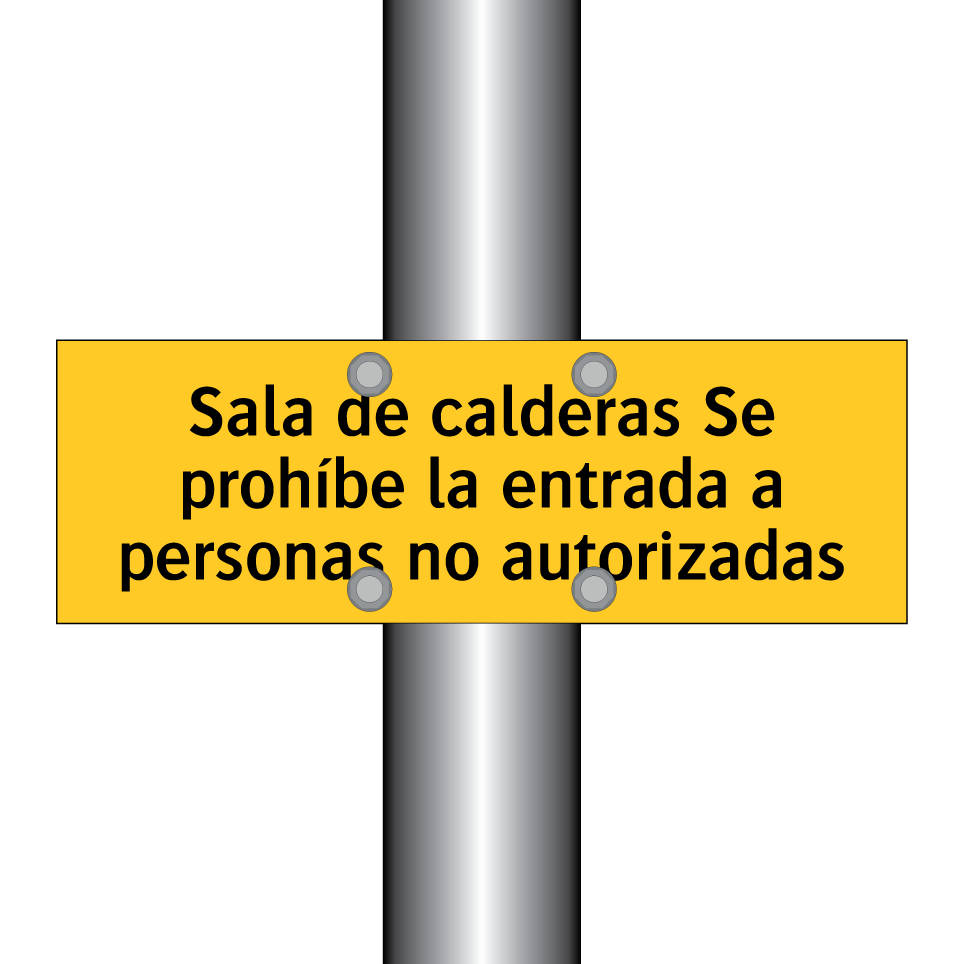 Sala de calderas Se prohíbe la entrada a personas no autorizadas