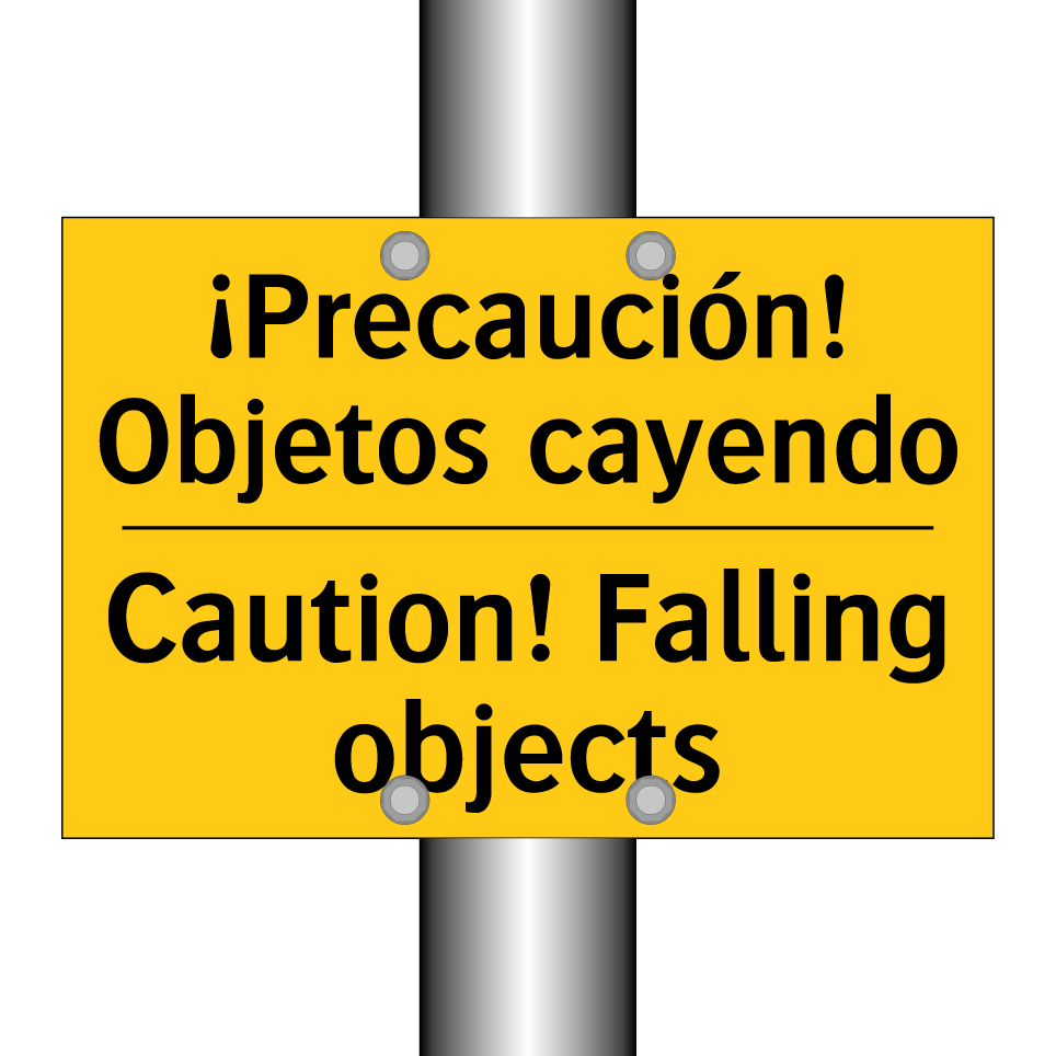 ¡Precaución! Objetos cayendo - Caution! Falling objects