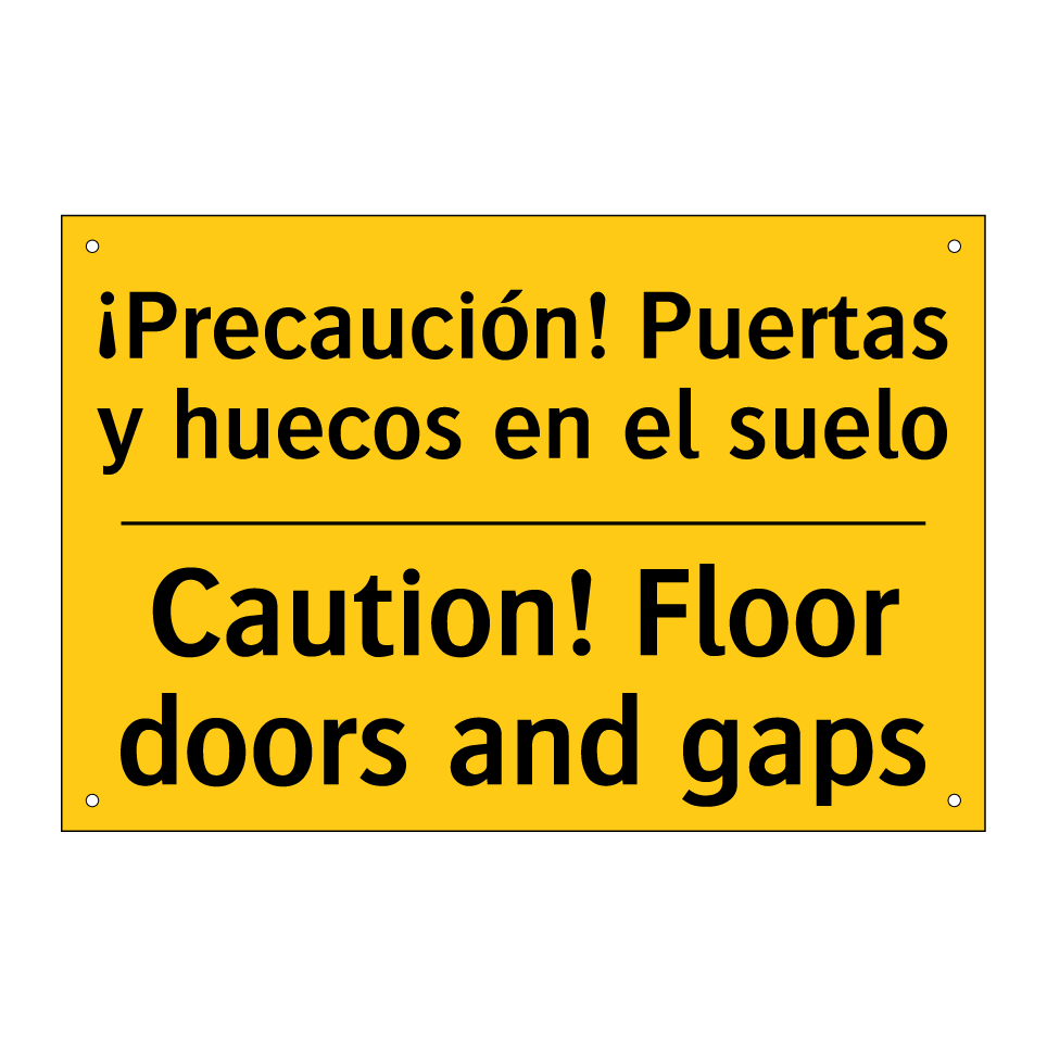 ¡Precaución! Puertas y huecos en el suelo - Caution! Floor doors and gaps