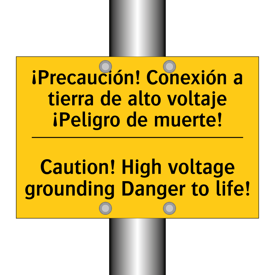 ¡Precaución! Conexión a tierra de alto voltaje ¡Peligro de muerte! - Caution! High voltage grounding Danger to life!