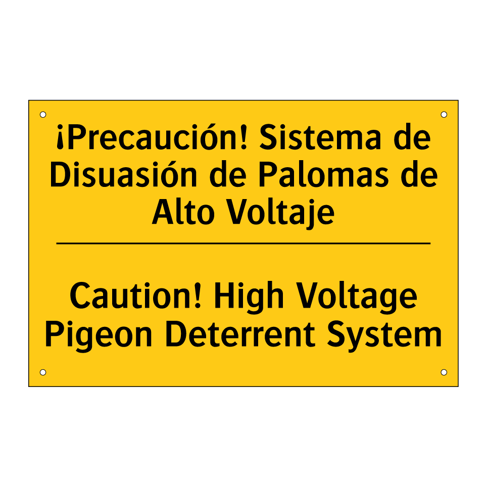 ¡Precaución! Sistema de Disuasión de Palomas de Alto Voltaje - Caution! High Voltage Pigeon Deterrent System
