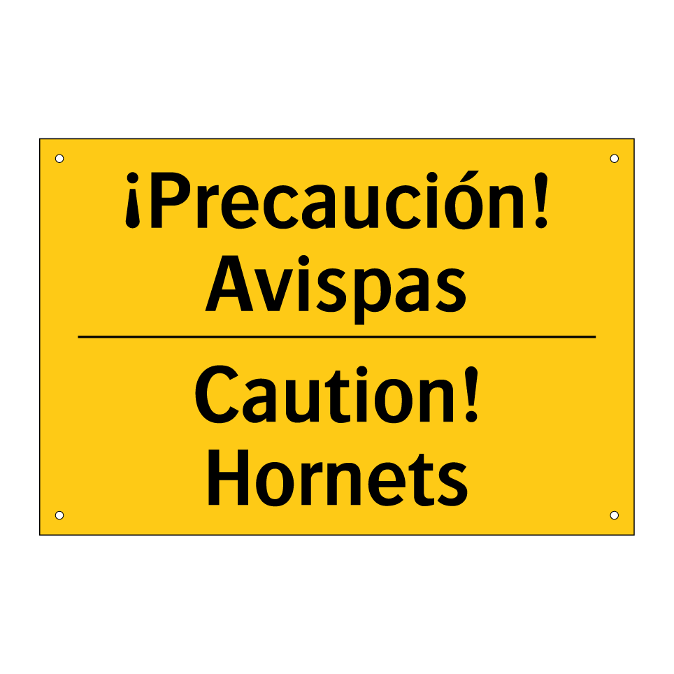 ¡Precaución! Avispas - Caution! Hornets
