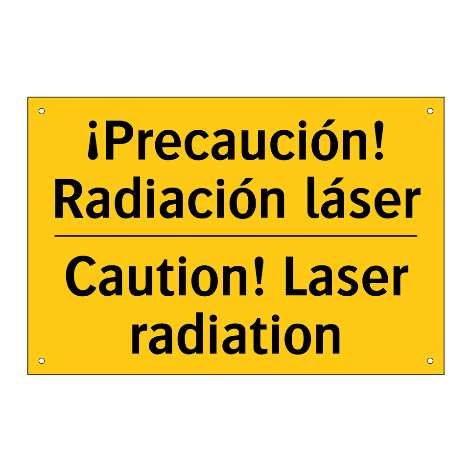 ¡Precaución! Radiación láser - Caution! Laser radiation
