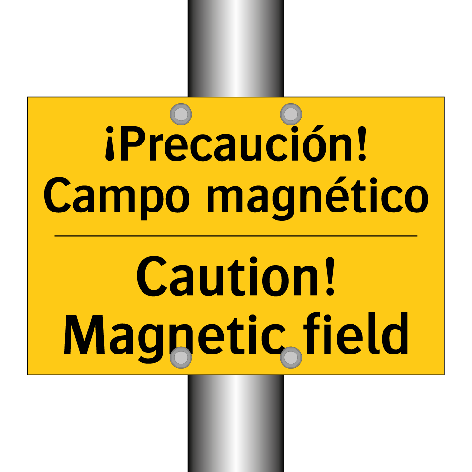 ¡Precaución! Campo magnético - Caution! Magnetic field
