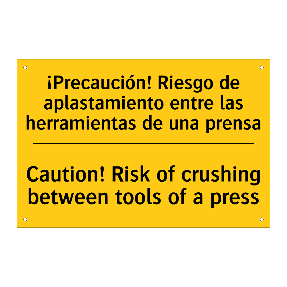¡Precaución! Riesgo de aplastamiento entre las herramientas de una prensa - Caution! Risk of crushing between tools of a press