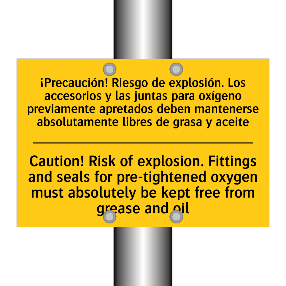 Caution! Risk of explosion. Fittings and seals for pre-tightened oxygen must absolutely be kept free from grease and oil - Caution! Risk of explosion. Fittings and seals for pre-tightened oxygen must absolutely be kept free from grease and  /.../