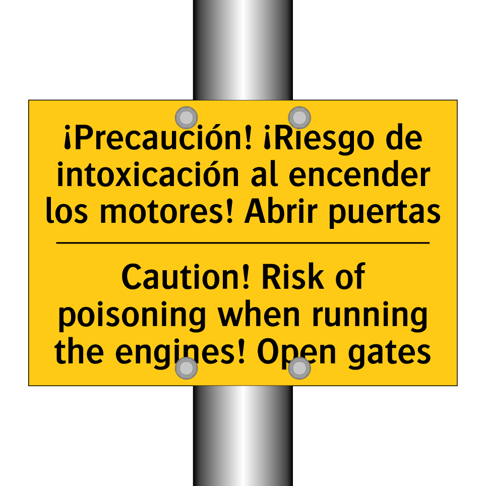 ¡Precaución! ¡Riesgo de intoxicación al encender los motores! Abrir puertas - Caution! Risk of poisoning when running the engines! Open gates
