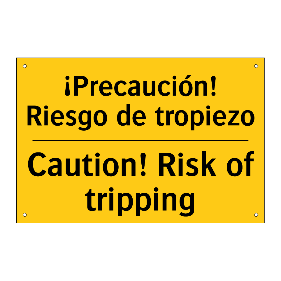 ¡Precaución! Riesgo de tropiezo - Caution! Risk of tripping