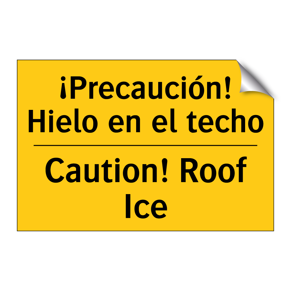 ¡Precaución! Hielo en el techo - Caution! Roof Ice
