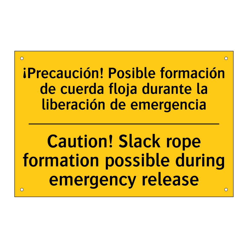 ¡Precaución! Posible formación de cuerda floja durante la liberación de emergencia - Caution! Slack rope formation possible during emergency release