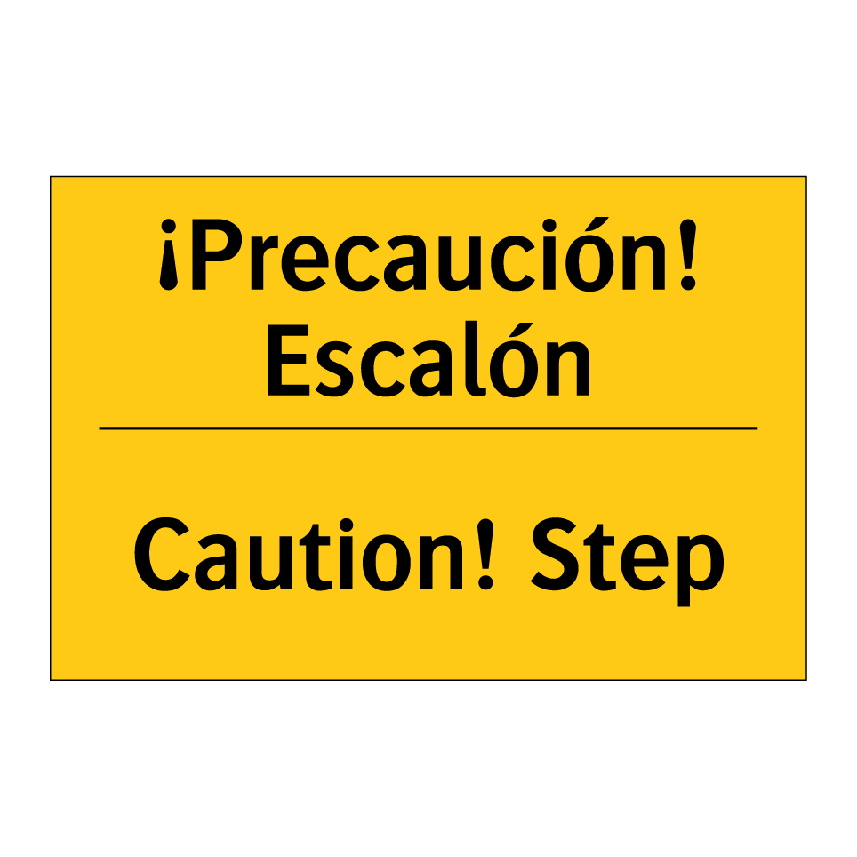 ¡Precaución! Escalón - Caution! Step