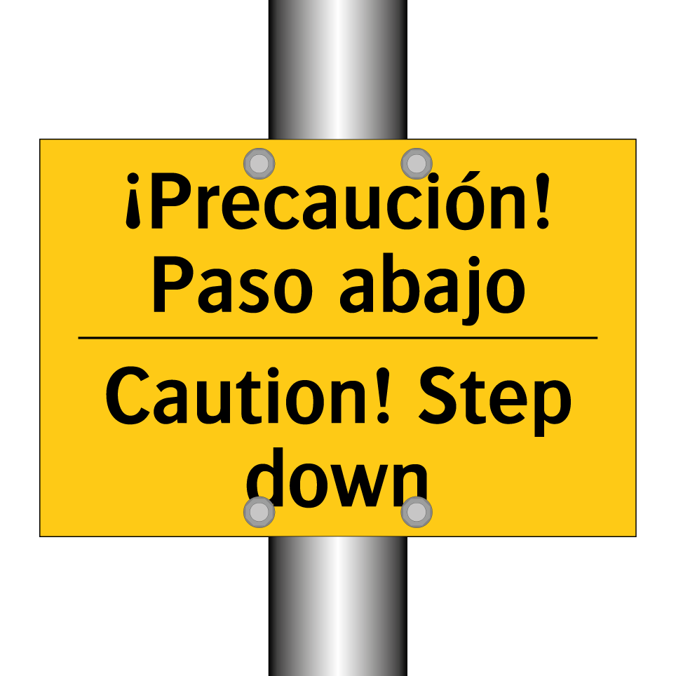 ¡Precaución! Paso abajo - Caution! Step down