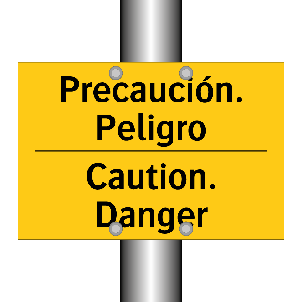 Precaución. Peligro - Caution. Danger