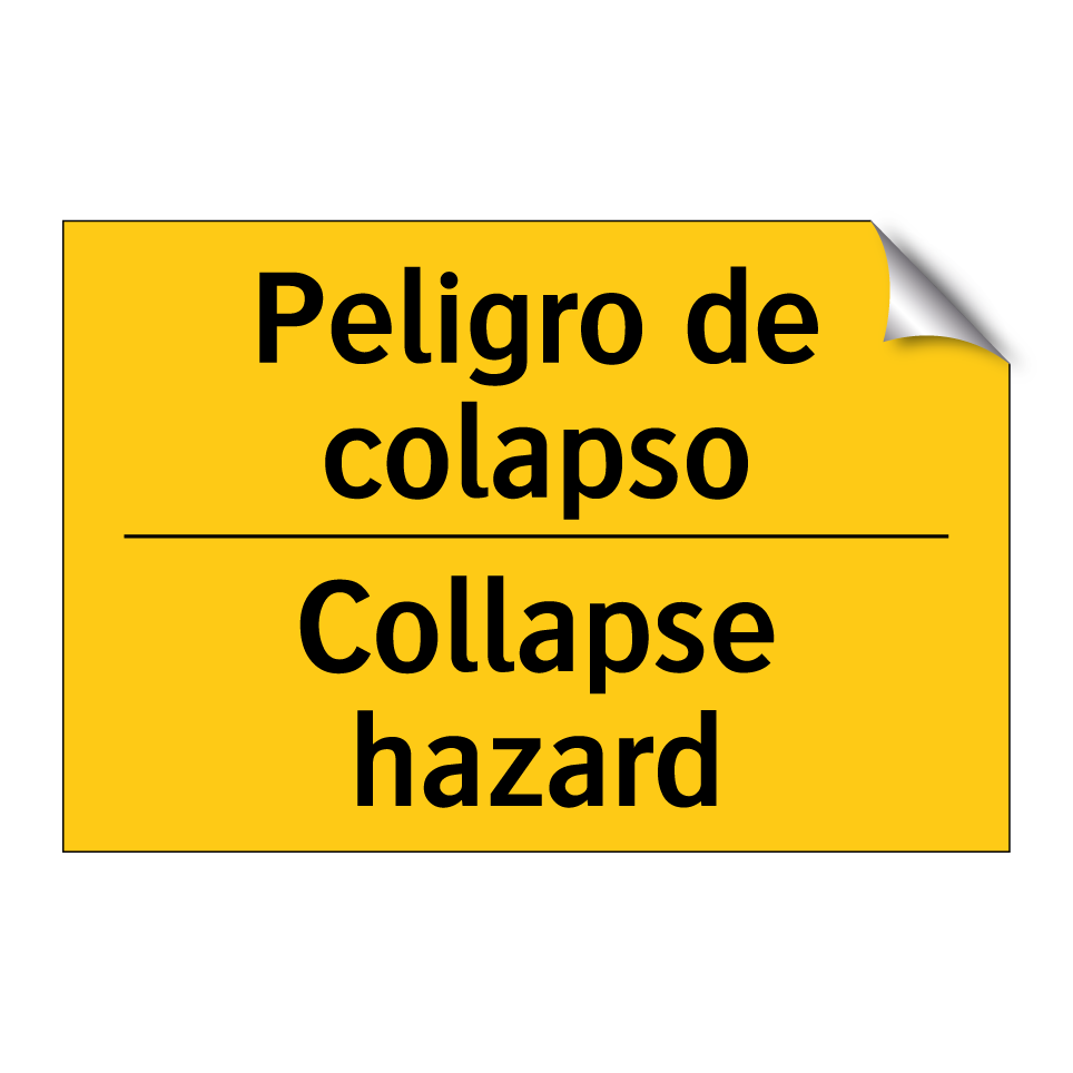Peligro de colapso - Collapse hazard