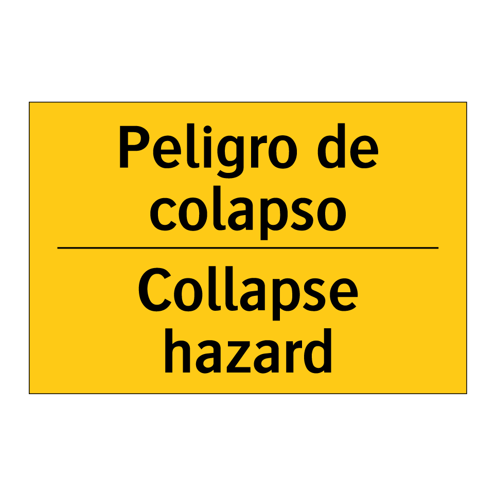 Peligro de colapso - Collapse hazard