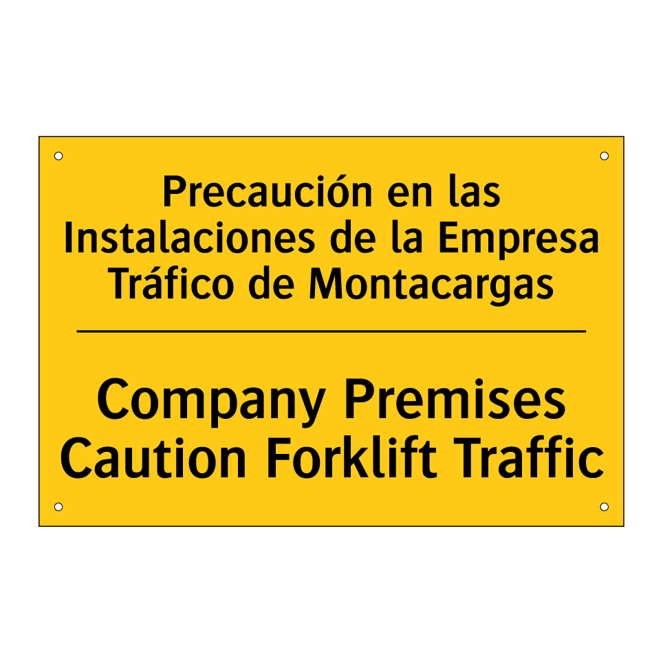 Precaución en las Instalaciones de la Empresa Tráfico de Montacargas - Company Premises Caution Forklift Traffic