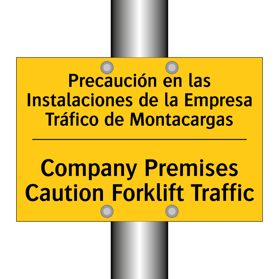 Precaución en las Instalaciones de la Empresa Tráfico de Montacargas - Company Premises Caution Forklift Traffic