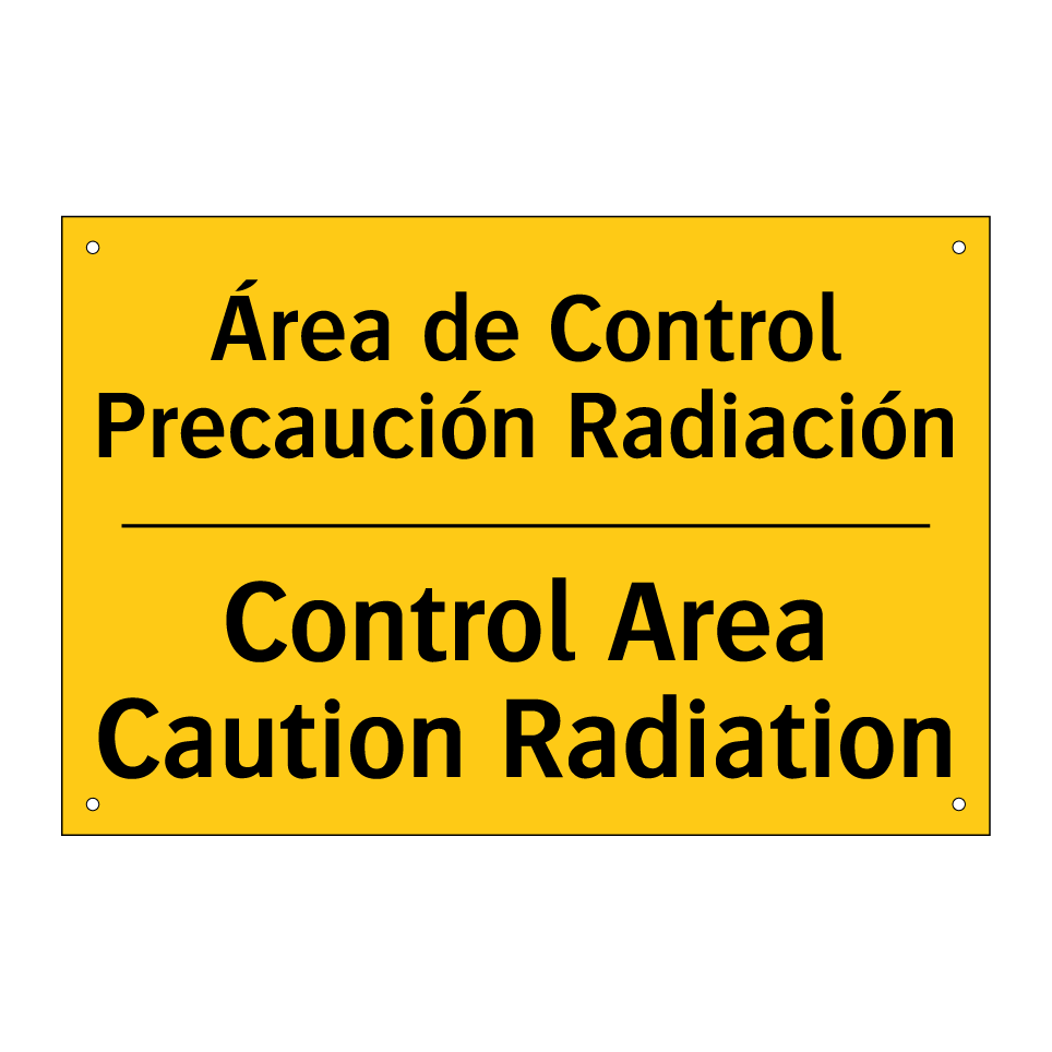 Área de Control Precaución Radiación - Control Area Caution Radiation