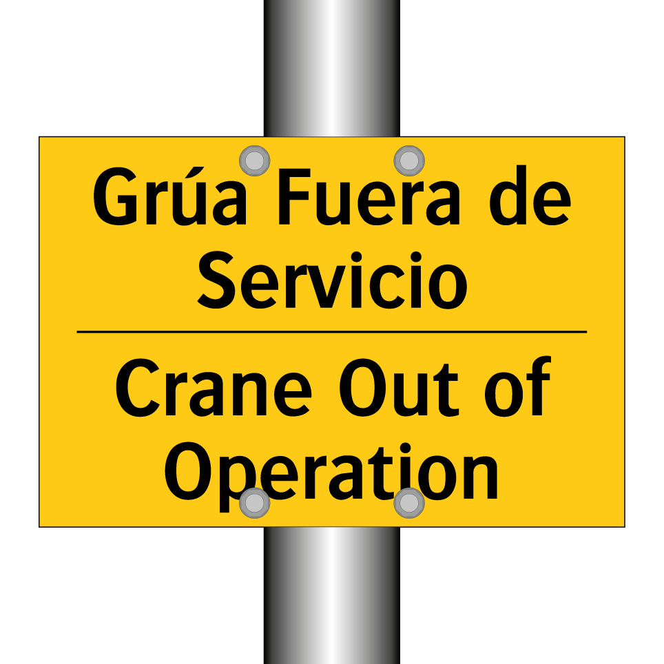 Grúa Fuera de Servicio - Crane Out of Operation